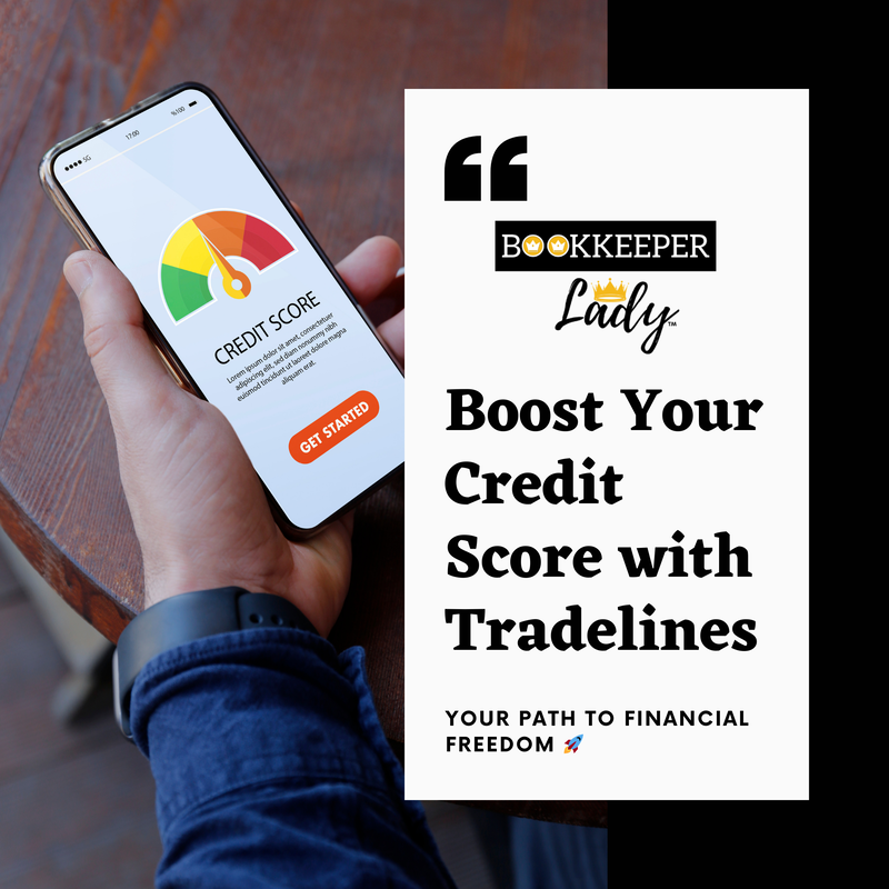 Boost Your Credit Score with Tradelines: Your Path to Financial Freedom